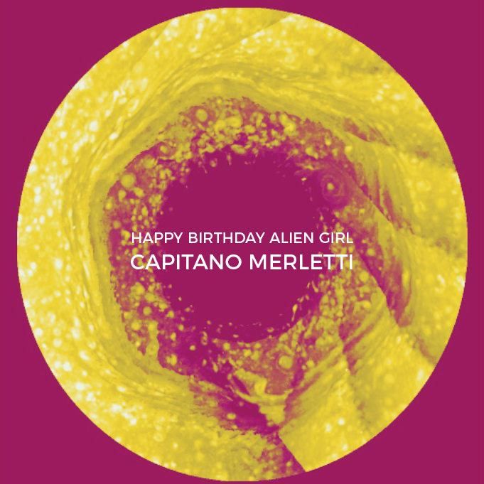 Happy Birthday Alien Girl (Single Ep)